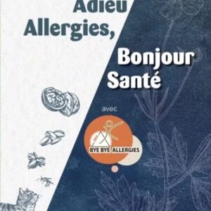 Livre Bye-Bye Allergies